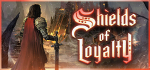 忠诚之盾|v1.0.8|容量3.35GB|官方中文|Shields of Loyalty