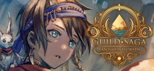 公会传说 遗落的世界|Build.22483635|容量5.75GB|官方中文|Guild Saga: Vanished Worlds