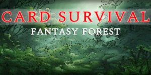 卡牌生存：奇幻森林|Build.22489215|容量970MB|官方中文|Card Survival: Fantasy Forest