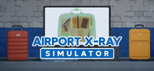 机场X光模拟器|Build.22608895|容量1.84GB|官方中文|Airport X-Ray Simulator