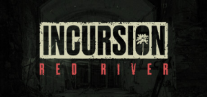 红河行动|v1.0.14.0联机版|容量35.3GB|Incursion Red River