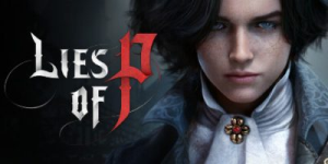 匹诺曹的谎言|v1.12.0.0|全DLC|容量61.3GB|官方中文|赠多项修改器|Lies of P