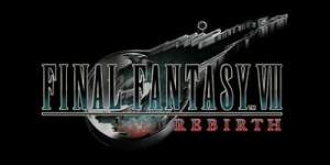 最终幻想7：重生|v1.004|全DLC|容量153GB|官方中文|赠多项修改器|FINAL FANTASY VII REBIRTH