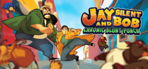 杰与沉默鲍勃：慢性重拳|Build.22858920|容量18.1GB|Jay and Silent Bob: Chronic Blunt Punch