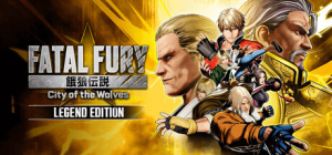 饿狼传说：群狼之城|v2.0.1|全DLC|新增DLC赛季通行证|容量41.8GB|官方中文|FATAL FURY: City of the Wolves