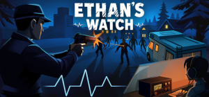 伊森的守望|Build.22950463|容量1.2GB|官方中文|Ethan's Watch