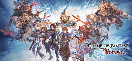 碧蓝幻想Versus|v2.85|全DLC|容量9.98GB|官方中文|赠多项修改器|赠存档|Granblue Fantasy: Versus