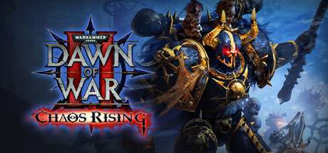 战锤40K：战争黎明2-混沌崛起|完整版|容量6.2GB|官方中文|Warhammer 40000 Dawn of War 2 Chaos Rising