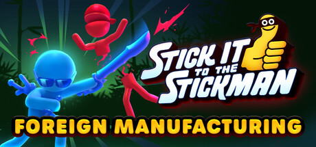 打工火柴人|Build.23112809|容量5.09GB|官方中文|Stick It to the Stickman