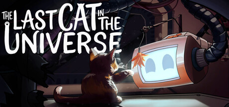 宇宙中的最后一只猫|Build.23020745|容量223MB|官方中文|The Last Cat in the Universe