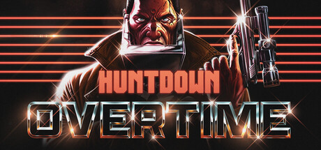 暴徒猎手：超时|Build.23341093|容量4.21GB|官方中文|HUNTDOWN: OVERTIME