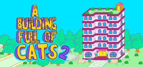 满是猫的大楼2|v20260515|容量2.26GB|官方中文|A Building Full of Cats 2