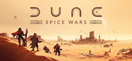 沙丘：香料战争|v2.2.7.32974|全DLC|容量5.57GB|官方中文|Dune: Spice Wars