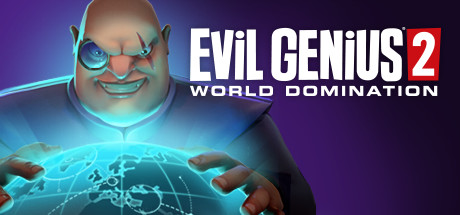 邪恶天才2：世界统治|v1.13.0|全DLC|容量18.9GB|官方中文|Evil Genius 2: World Domination