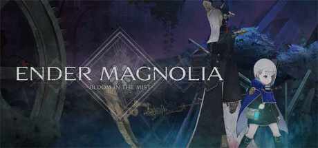 终焉之玛格诺利亚：雾中盛放之花|v1.1.1.22380|容量4.61GB|官方中文|ENDER MAGNOLIA: Bloom in the Mist
