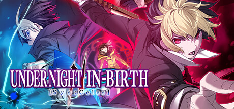 夜下降生2|Build.24122025联机版|容量14.7GB|官方中文|UNDER NIGHT IN-BIRTH II Sys:Celes