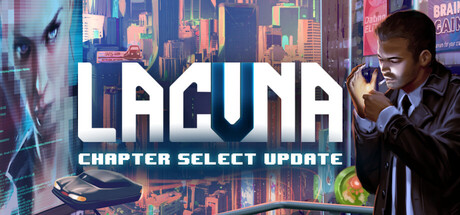 Lacuna – 黑暗科幻冒险|Build.23324789|容量1.98GB|官方中文|Lacuna – A Sci-Fi Noir Adventure