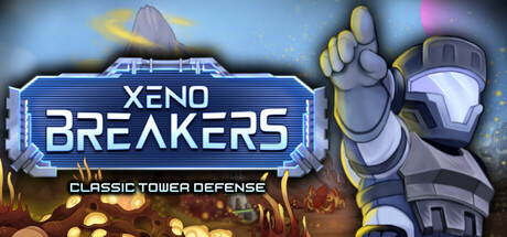 异虫终结者：经典塔防|v1.0.0|容量5.85GB|官方中文|XENOBREAKERS: Classic Tower Defense