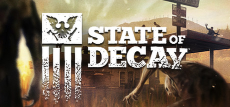 腐烂国度|周年求生版|容量3.1GB|内置汉化|State of Decay: Year One Survival Edition