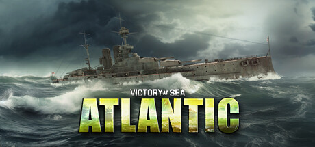 胜利之海：大西洋|v1.0.7.9|容量18.6GB|官方中文|Victory at Sea Atlantic - World War II Naval Warfare