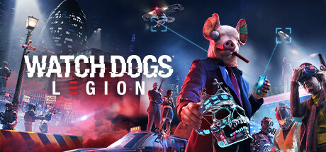 看门狗3：军团|v1.5.6|终极版|4K高清包|尼格MOD|附XG器|官方中文|Watch Dogs: Legion