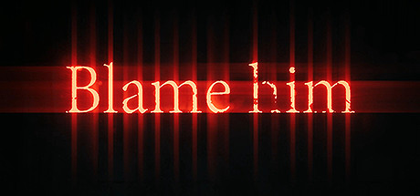 责备他|Build.3904510|容量21.74GB|官方中文|Blame Him