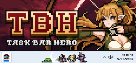 TBH: 塔斯克巴·英雄|Build.23429091|全DLC|容量561MB|官方中文|TBH: Task Bar Hero