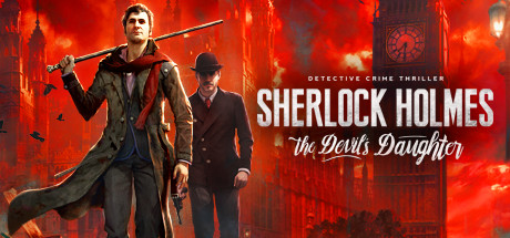 福尔摩斯：恶魔之女|Build1421|容量14.6GB|官方中文|Sherlock Holmes: The Devil's Daughter