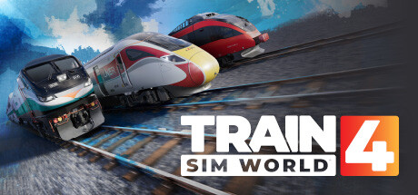模拟火车世界4|v1.0.2736.0|全DLC|容量306GB|官方中文|Train Sim World 4