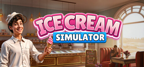 冰淇淋模拟器|v0.058V|容量9.36GB|官方中文|Ice Cream Simulator