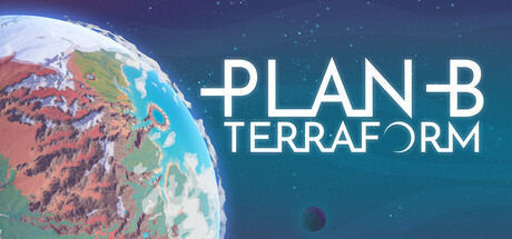 备用计划:家园|B计划：启程拓殖|v1.0.4|容量1.05GB|官方中文|Plan B: Terraform