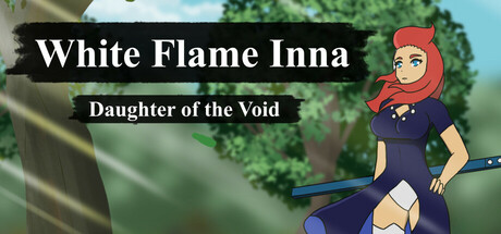白焰之灵：虚空之女|v1.0.1|容量2.69GB|官方中文|White Flame Inna: Daughter of the Void