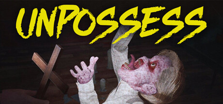 Unpossess：驱魔模拟器|Build.21727793|容量9.78GB|官方中文|Unpossess: Exorcism Simulator
