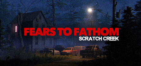 溯源之惧：斯克拉奇溪|Build.23715312联机版|容量12.05GB|官方中文|Fears to Fathom - Scratch Creek