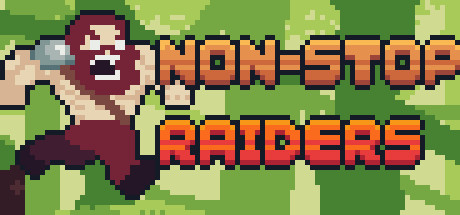 勇往直前突袭者|v1.0.0|容量101MB|官方中文|Non-Stop Raiders