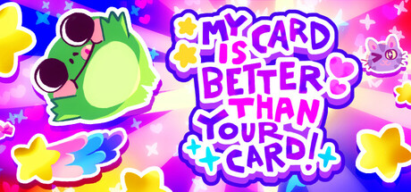 我的牌更好！|Build.23287367|容量576MB|官方中文|My Card Is Better Than Your Card!