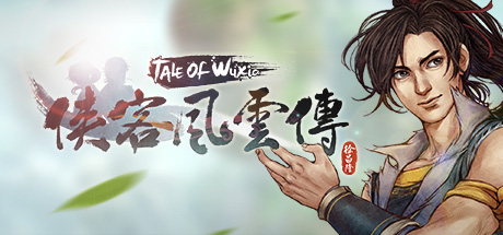 侠客风云传|豪华版|全DLC|官方中文|Tale of Wuxia