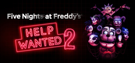 玩具熊的五夜后宫：需要帮助2|Build.16711380|容量10.7GB|官方中文|Five Nights at Freddy's: Help Wanted 2