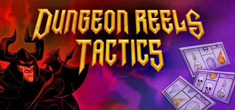 地下城卷轴战术版|v1.7|容量232MB|官方中文|Dungeon Reels Tactics