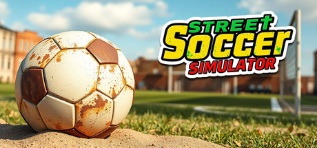 街头足球模拟器|Build.20317230|容量164MB|官方中文|Street Soccer Simulator