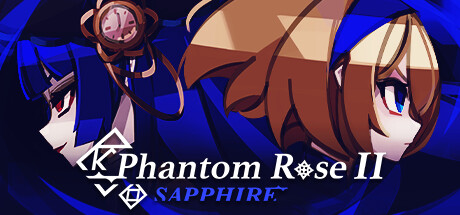 蔷薇的夜宴2 蓝玉石|Build.22257965|容量528.93MB|官方中文|Phantom Rose 2 Sapphire
