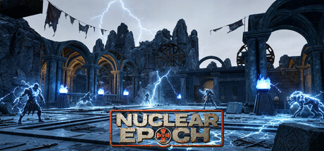 核纪元|v1.0.1.0|容量23.46GB|官方中文|Nuclear Epoch