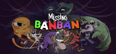 失踪的班班|Build.19165118|容量451MB|官方中文|Missing Banban