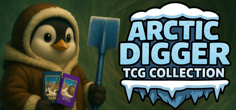 北极挖掘者TCG合集|Build.22185794|容量2.35GB|官方中文|Arctic Digger TCG Collection