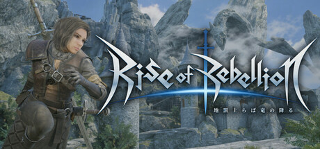 地罚降临，龙陨之刻|v1.0.1|容量9.87GB|官方中文|Rise of Rebellion