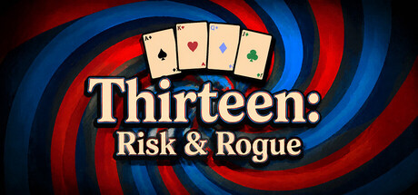 十三张: 死斗&肉鸽|Build.23924307|容量18.62MB|官方中文|Thirteen: Risk & Rogue