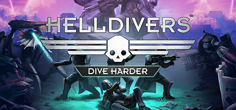 绝地潜兵|完整版|容量6.5GB|官方中文|Helldivers Dive Harder Edition