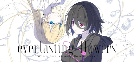 永恒之花：心之所向|Build.15588738|容量4.44GB|官方中文|Everlasting Flowers - Where there is a will, there is a way