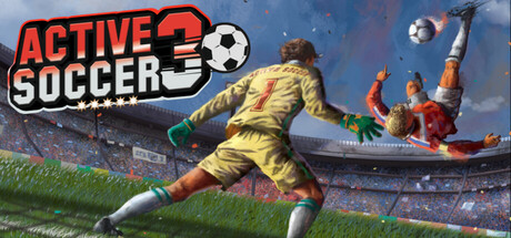 动感足球3|Build.24169855|容量768.67MB|官方中文|Active Soccer 3