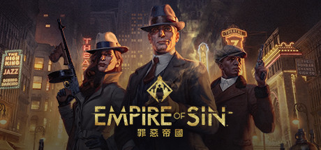 罪恶帝国|v20251008|全DLC|容量12GB|官方中文|赠多项修改器|赠存档|Empire of Sin